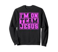 Im on Team Jésus Verse de la Bible Seigneur de prière chrétienne Sweatshirt