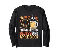 I'm Only Here for Recess and Apple Cider Fall Back to School Manche Longue
