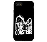 I'm Only Here for The Coasters Funny Coque pour iPhone SE (2020) / 7/8