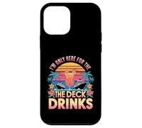 Im Only Here for The Deck Boissons Croisière Vacances Coque pour iPhone 12 Mini