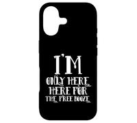 I'm Only Here for The Free Booze Funny Drunk Dad Costume Coque pour iPhone 17