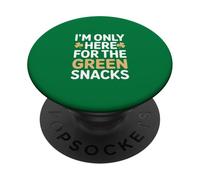 I'm Only Here for The Green Snacks St Patrick Day PopSockets PopGrip Adhésif