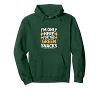 I'm Only Here for The Green Snacks St Patrick Day Sweat à Capuche