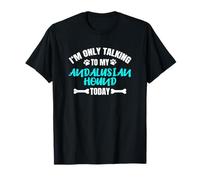 I'm Only Talking To My Andalusian Hound Podenco Andaluz T-Shirt