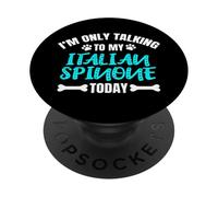 I'm Only Talking to My Italian Spinone Today PopSockets PopGrip Adhésif