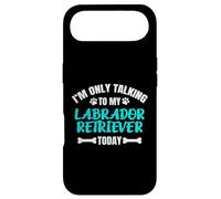 I'm Only Talking to My Labrador Retriever Today Lab Labby Coque pour iPhone Air