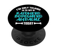I'm Only Talking to My Ratonero Bodeguero Andaluz Today PopSockets PopGrip Adhésif