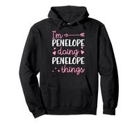 I'm Penelope Doing Penelope Things Prénom personnalisé Sweat à Capuche