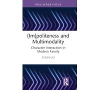 (Im)politeness and Multimodality
