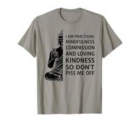 I'm Practicing Compassion So Don't Piss Me Off Yoga Humor T-Shirt
