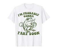 I'm Probably Gonna Fart Soon T-Shirt