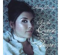 I'm Queen You're The Pauper