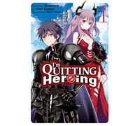 I'm Quitting Heroing, Vol. 1