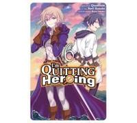 I'm Quitting Heroing, Vol. 6