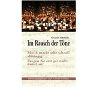 Im Rausch der T”ne Elsholz, Gunter (Auteur)