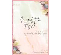 I'm ready to be Myself...: my journey to be Me again