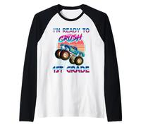 I'm Ready to Crush 1st Grade Monster Truck Back to School Manche Raglan