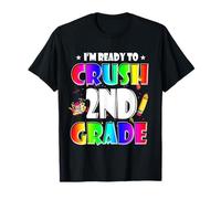 I'm Ready to Crush 2nd Grade Back to School Teacher Student T-Shirt