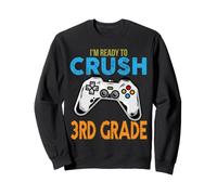 I'm Ready to Crush 3rd Grade Jeu vidéo Back to School Sweatshirt