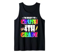 I'm Ready to Crush 4th Grade Back to School Teacher Student Débardeur