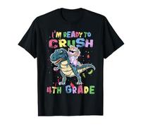 I'm Ready to Crush 4th Grade Unicorn Dinosaur Back to School T-Shirt Graphique avec Valeur
