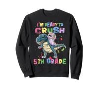 I'm Ready to Crush 5th Grade Unicorn Dinosaur Back to School Sweatshirt