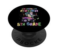 I'm Ready to Crush 5th Grade Unicorn Dinosaur Monster Truck PopSockets PopGrip Adhésif