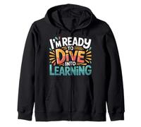 I'm Ready to Dive Into Learning Motivation Étudiant - Sweat à Capuche