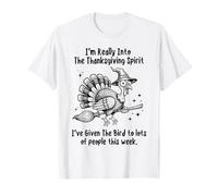 I'm Really Into The Thanksgiving Spirit T-Shirt