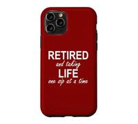 Im Retired and Taking Life One Sip at a Time Retirement Wine Coque pour iPhone 11 Pro