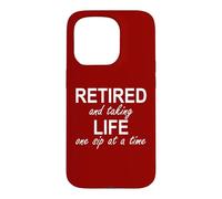 Im Retired and Taking Life One Sip at a Time Retirement Wine Coque pour iPhone 15 Pro