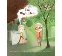 I'm Right Here