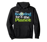 I'm Rooting for Planet Cute Earth Day Étudiants Enseignants Sweat à Capuche