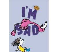 Im Sad by Michael Ian Black Michael Ian Black (Auteur)