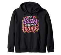 I'm Sassy Like My Mama Attitude Vibes Personnalité ||- Sweat à Capuche