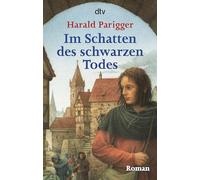 Im Schatten des schwarzen Todes