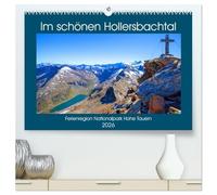 Im schönen Hollersbachtal (hochwertiger Premium Wandkalender 2026 DIN A2 quer), Kunstdruck in Hochglanz: Impressionen aus dem Hollersbachtal in der Ferienregion Nationalpark Hohe Tauern