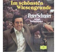 Im schönsten Wiesengrunde - Peter Schreier singt Volkslieder [Vinyl LP]