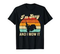 I'm Sexy and I Mow It Tondeuse Paysagiste T-Shirt Graphique avec Valeur