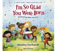 I'm So Glad You Were Born