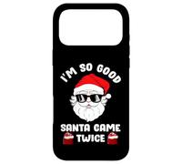 I'm So Good Santa Came Twice, Funny Christmas Coque pour iPhone 17 Pro Max