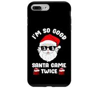 I'm So Good Santa Came Twice, Funny Christmas Coque pour iPhone 7 Plus/8 Plus
