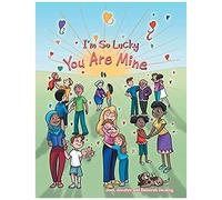 I'm So Lucky You Are Mine