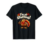 Im So Stuffing Turquie Pun Mignon Graphique de Thanksgiving T-Shirt