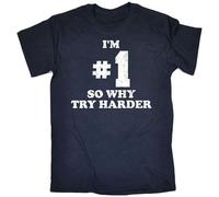 Im #So Why Try Harder T Shirt One Humor Joke Fashion Funny Gift Birthday Men's Unisex Cotton Tee Crew Neck Short-Sleeve T-Shirts Navy XL