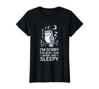 I'm Sorry for What I Said When I Was Sleepy - T-Shirt Graphique avec Valeur
