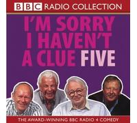 I'm Sorry I Haven't a Clue 5 (BBC Radio Collection): Starring Humphrey Lyttelton & Cast Vol 5 by Humphrey Lyttelton, Tim Brooke-Taylor, Barry Cryer, Graeme G (2003) Audio CD