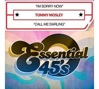 I'm Sorry Now/Call Me Darling