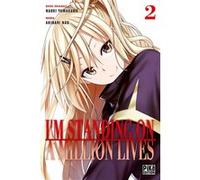 I'm standing on a million lives T02 Nao Akinari (Dessinateur), Naoki Yamakawa (Auteur)