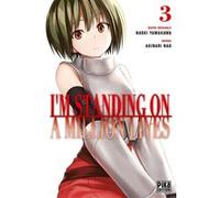 I'm standing on a million lives T03 Nao Akinari (Dessinateur), Naoki Yamakawa (Auteur)